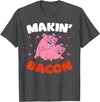 Makin' Bacon Lover Piggy Pig Design T-Shirt - Dark Heather Grey