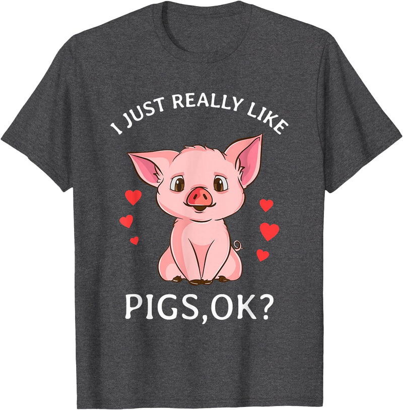 Cute Pig Co. I Just Really Like Pigs Okay Hog Lover Cute Farmer T-Shirt - Dark Heather Grey