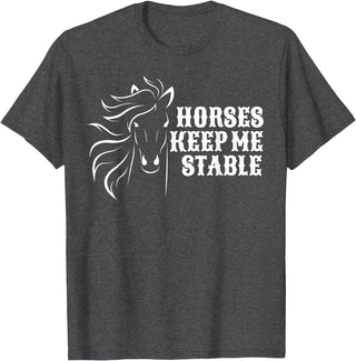 Horse Lovers Apparel Horses Keep Me Stable T-Shirt For Horse Lovers T-Shirt - Dark Heather Grey