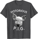 Funny Piggy Smalls Bacon Lover Floribama Shore Tee Notorious PIG Funny Pet Pig Lover Cute Farmer Gift T-Shirt - Dark Heather Grey