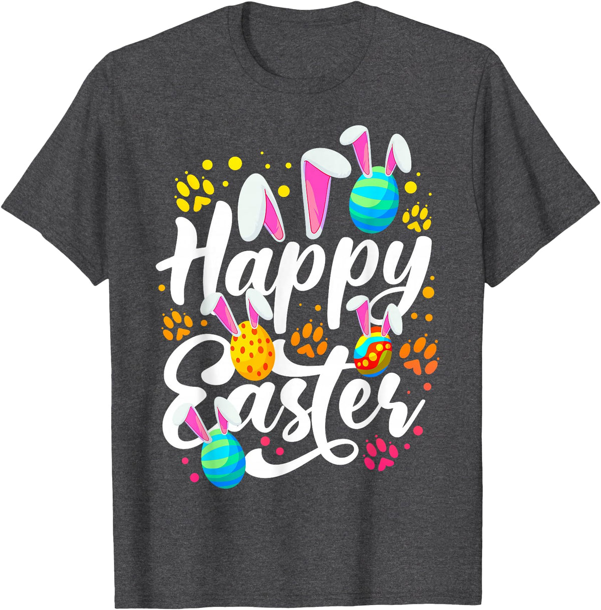 Funny Happy Easter Eggs with Easter Bunny Rabbit Ears T-Shirt in Dark Heather Grey