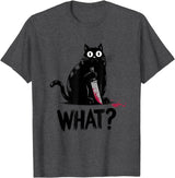 Cat Owners Black Cat What? Black Cat Murderous Cat With Knife Black Cat T-Shirt