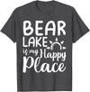 Lake Gifts & Accessories Bear Lake Is My Happy Place - Camping Nature Outdoor Lake T-Shirt - Dark Heather Grey