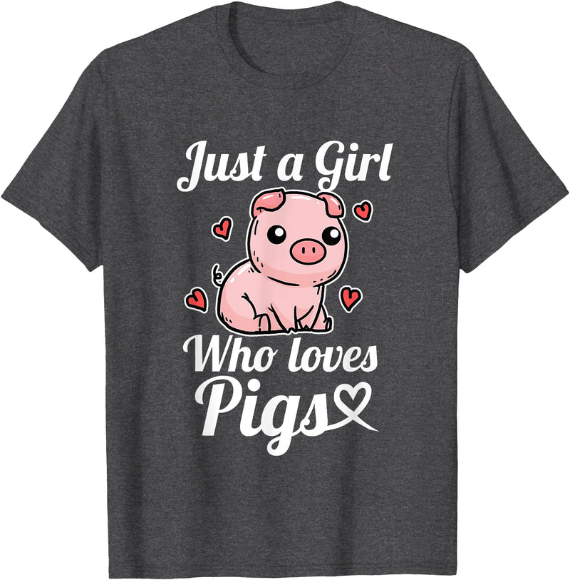 Süßes Baby Schwein Geschenk für Mädchen und Frauen Just A Girl Who Loves Pigs Funny Pig Costume T-Shirt - Dark Heather Grey