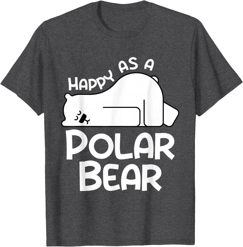 Polar Bear Design Polar Bear Stuff | Happy As a Polar Bear T-Shirt - Dark Heather Grey