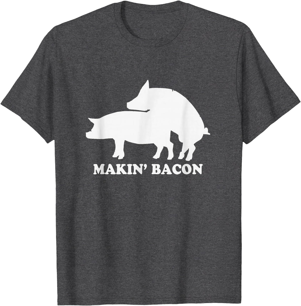 Chris T-Shirt makin bacon t-shirt pork bacon shirt pigs T-Shirt - Dark Heather Grey