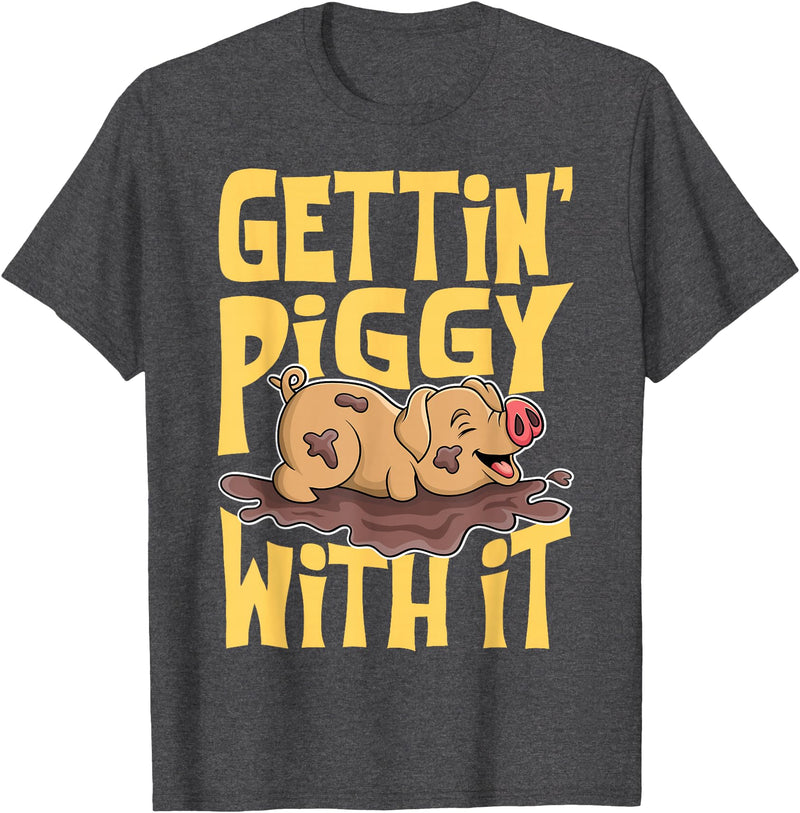 Hadley Designs Gettin' Piggy With It, Farm Animals, Hog Lover, I Love Pigs T-Shirt - Dark Heather Grey
