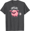 Humorous Farm Animal Fun Men Women Kids Sorry My Pig Farted Funny Sayings Humor Quotes T-Shirt - Dark Heather Grey