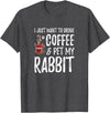 Rabbit Lover Coffee Funny Bunny Mom Gift T-Shirt in Dark Heather Grey