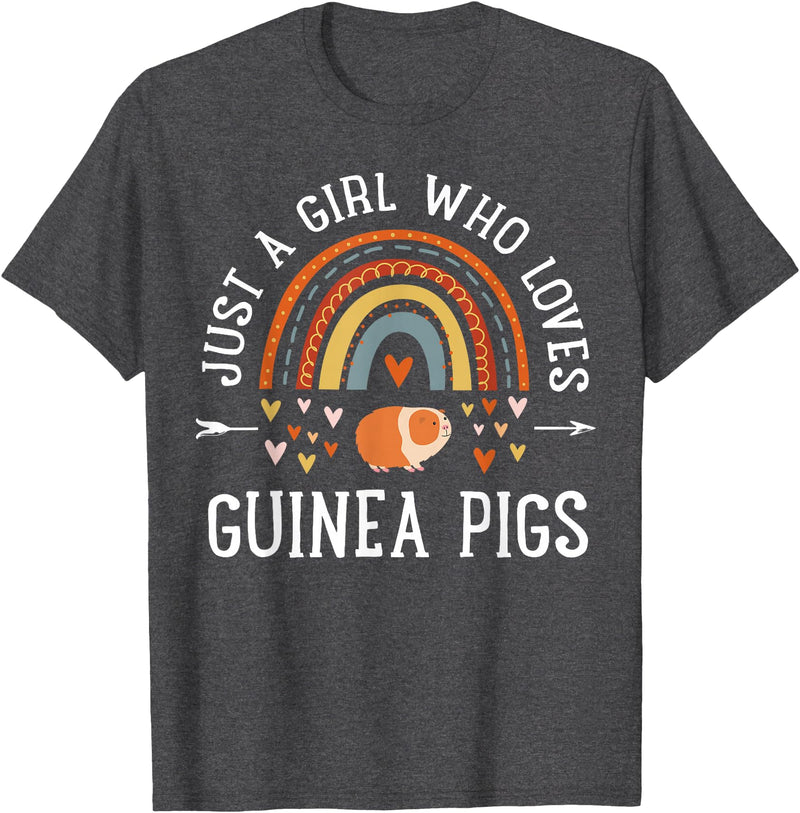 Cute Clothing With Guinea Pigs For Girls Just A Girl Who Loves Guinea Pigs Rainbow Gifts Cavy Lover T-Shirt - Dark Heather Grey