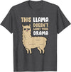 Funny Llama And Alpaca Gifts This Llama Doesn't Like Your Drama Funny Llama T-Shirt - Dark Heather Grey