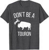 Funny Bison Boujee Cow Shirt - Funny Buffalo Shirt Sei kein Touron - Stroke den Bison nicht T-Shirt - Dark Heather Grey