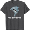 Tornado Chaser Tees We Got Cows Tornado Chaser T-Shirt - Dark Heather Grey