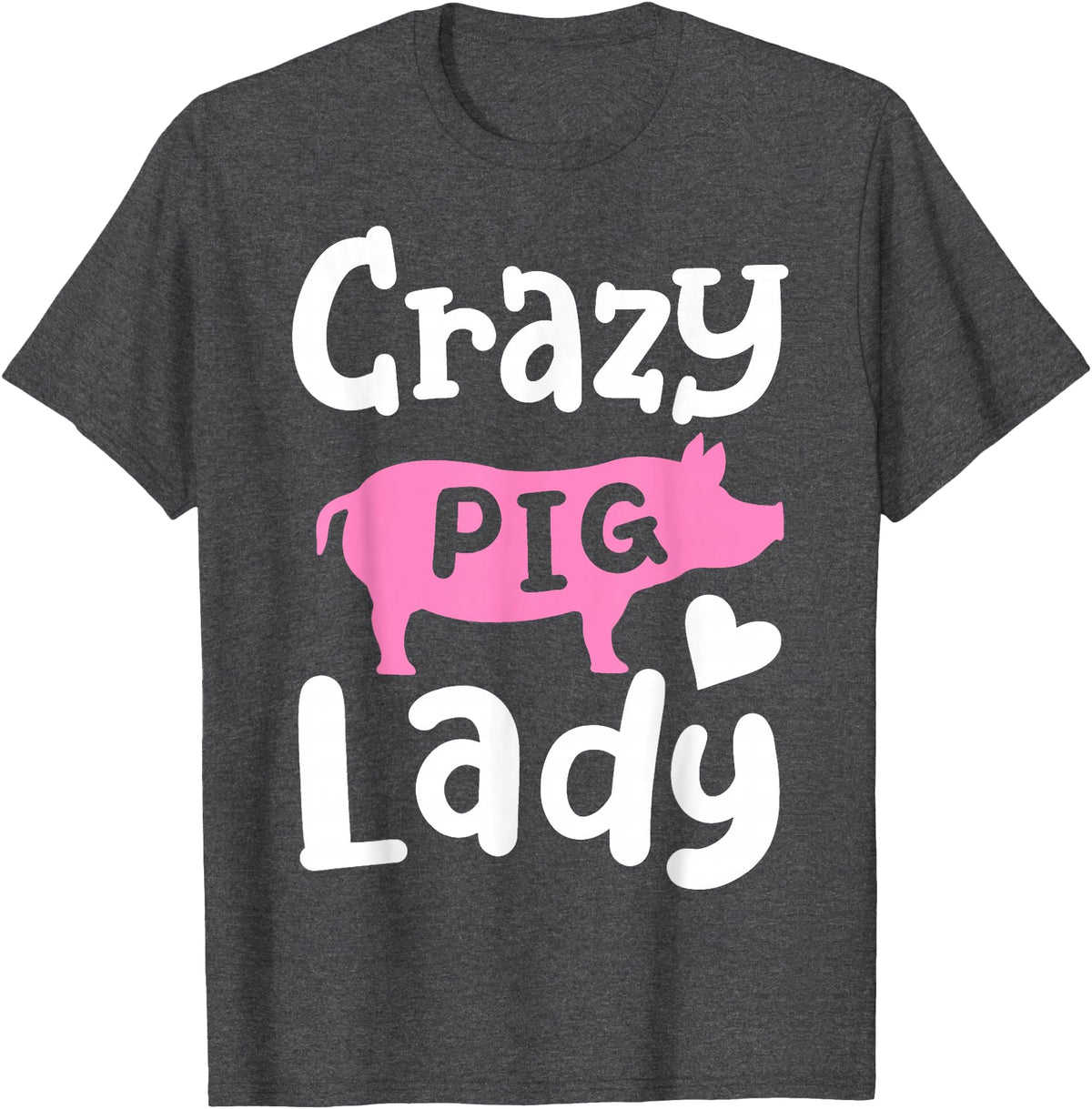 Pig Farm Store Co. Pig Crazy Pig Lady T-Shirt - Dark Heather Grey