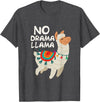 Give Me My No Drama Llama Co No Drama Llama Funny Lama T-Shirt - Dark Heather Grey