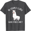 Llama Lama Llma Lamma No Drama Items Supplies Llama Love Good Vibes School Girls Kids Women Teens Gift T-Shirt - Dark Heather Grey