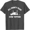 Goodtogotees All County Team Cow Tiping T-Shirt T-Shirt - Dark Heather Grey