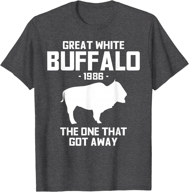 Great White Buffalo T-Shirts Great White Buffalo The One That Got Away Funny T-Shirts T-Shirt - Dark Heather Grey