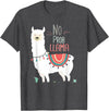 No Prob llama Shirt, No Problama Funny Lama Tee Lamaste T-Shirt - Dark Heather Grey