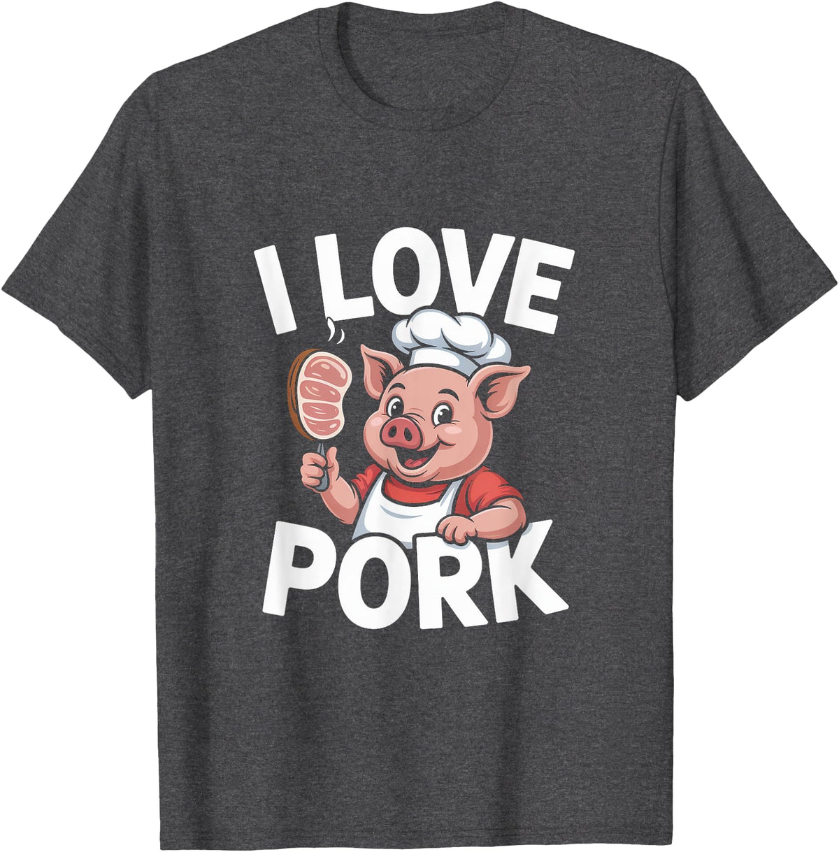 Pig Chef Barbecue Enthusiast Humor I Love Pork Funny Pig Chef Cartoon BBQ T-Shirt - Dark Heather Grey