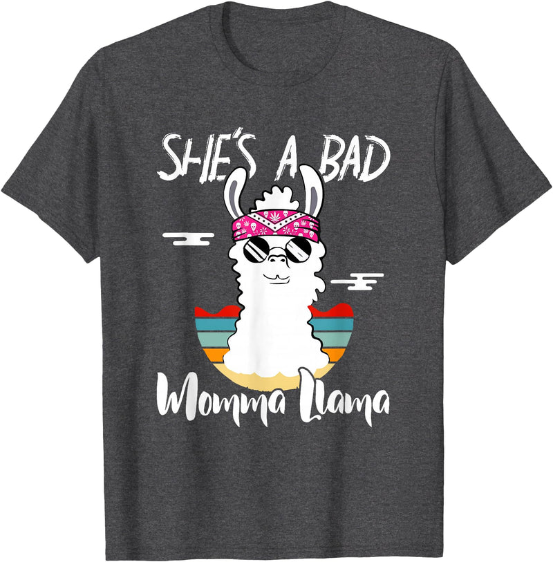 Shes a Bad Momma Llama - Mama Mom - DressedForDuty She's a Bad Momma Llama - Mama Funny - Vintage Mom Gift T-Shirt - Dark Heather Grey
