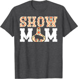 Pig Show Mom For Mother's Day Pig Show Mom Pig Show Mama Pig Show Mother T-Shirt - Dark Heather Grey