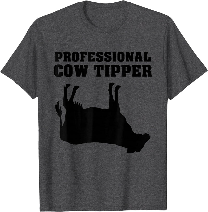 Cow Tipping Apparel Professional Cow Tipper - Cow Tipping T-Shirt - Dark Heather Grey