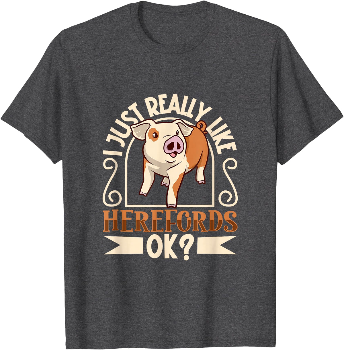 Creative Hereford Pig Designs I Love My Hereford Pig T-Shirt - Dark Heather Grey