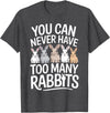 Bunny Rabbit Lover Funny Pet Animal Graphic Saying Men Women T-Shirt in Dark Heather Grey