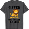 lion sister Gifts sister of the birthday lion birthday T-Shirt - Dark Heather Grey