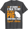 Pot Belly Pig Clothing & Pig Stuffed Animal Pig Feed Toy Pot Belly Pig Lover T-Shirt - Dark Heather Grey