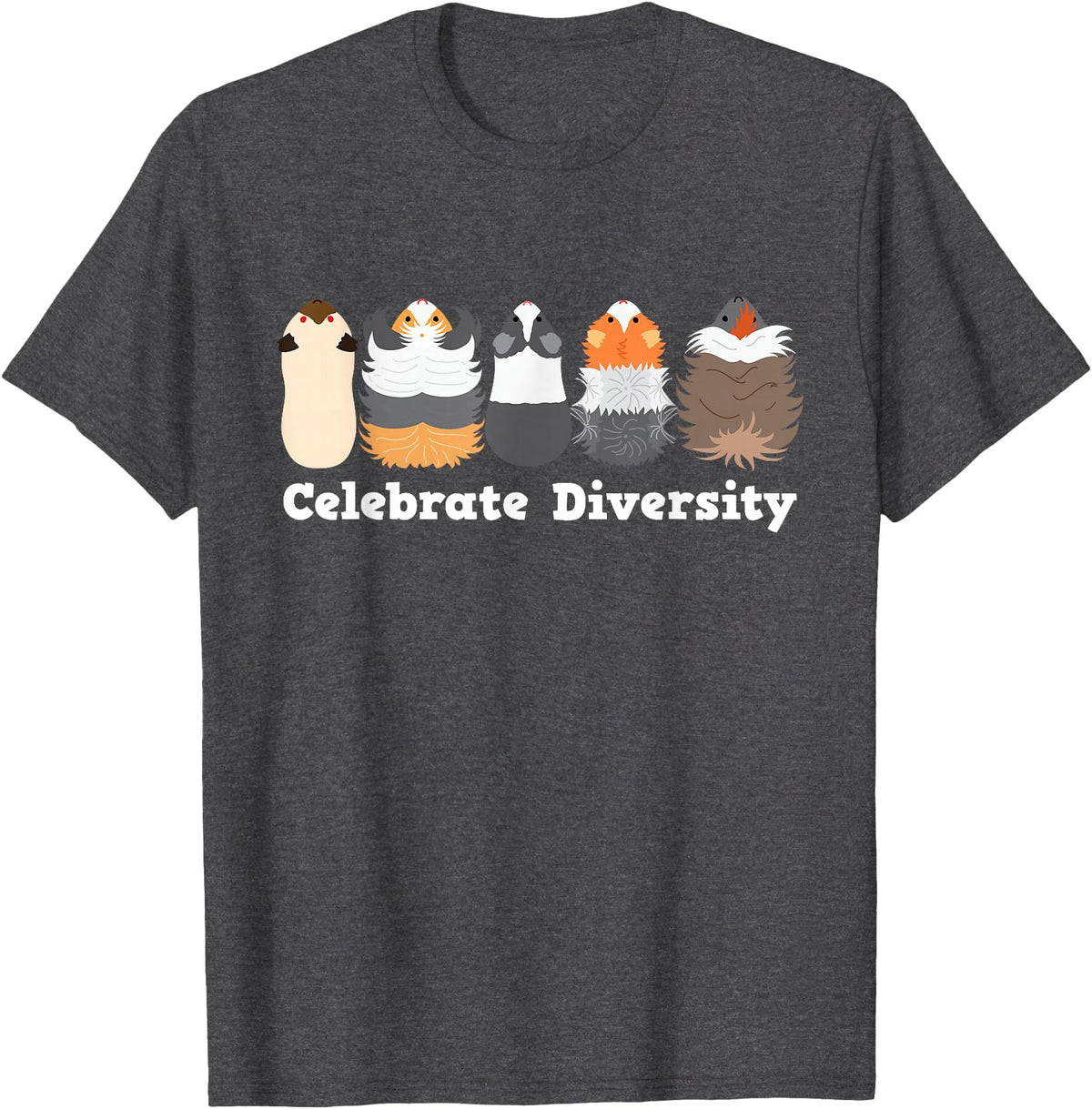 Celebrate Diversity Funny Cute Stuffs for Guinea Pig Lovers T-Shirt - Dark Heather Grey