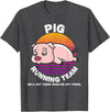 Running Shirts by CrushRetro Funny Farm Pig Running Team Shirt Kids Men Women Gift T-Shirt - Dark Heather Grey