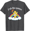 Fck The System Funny Bear Quote Fck The System Funny Bear Design T-Shirt - Dark Heather Grey