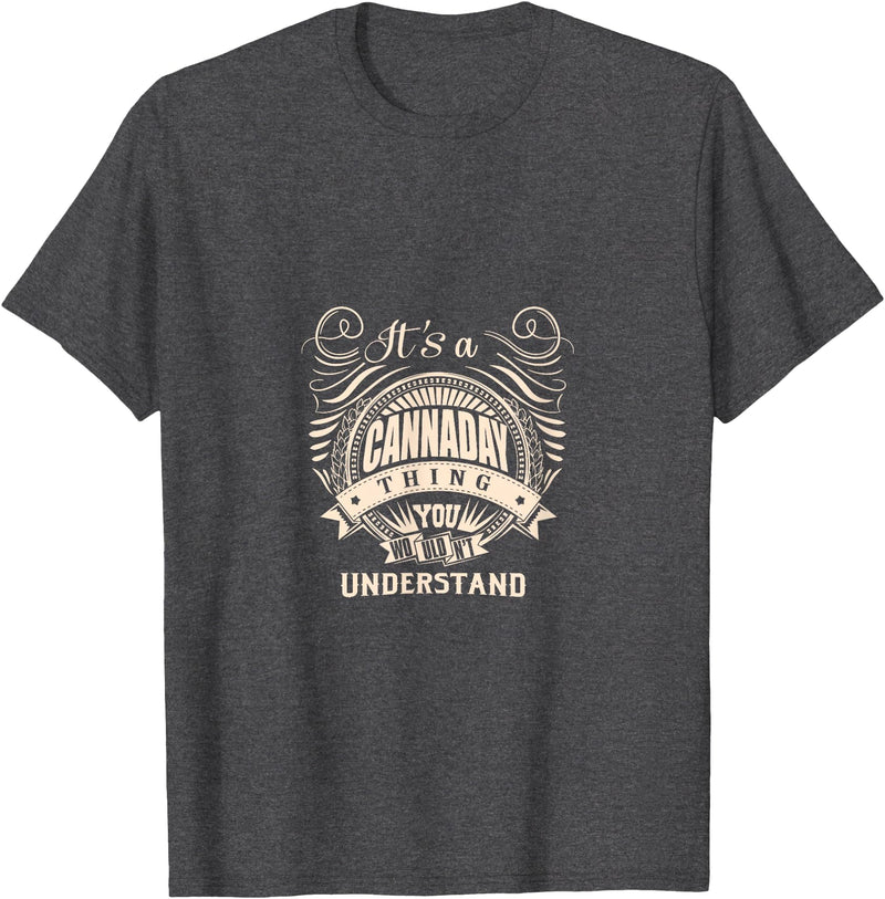 CANNADAY FAMILY IDEA GIFTS It's a CANNADAY Thing Gifts T-Shirt - Dark Heather Grey