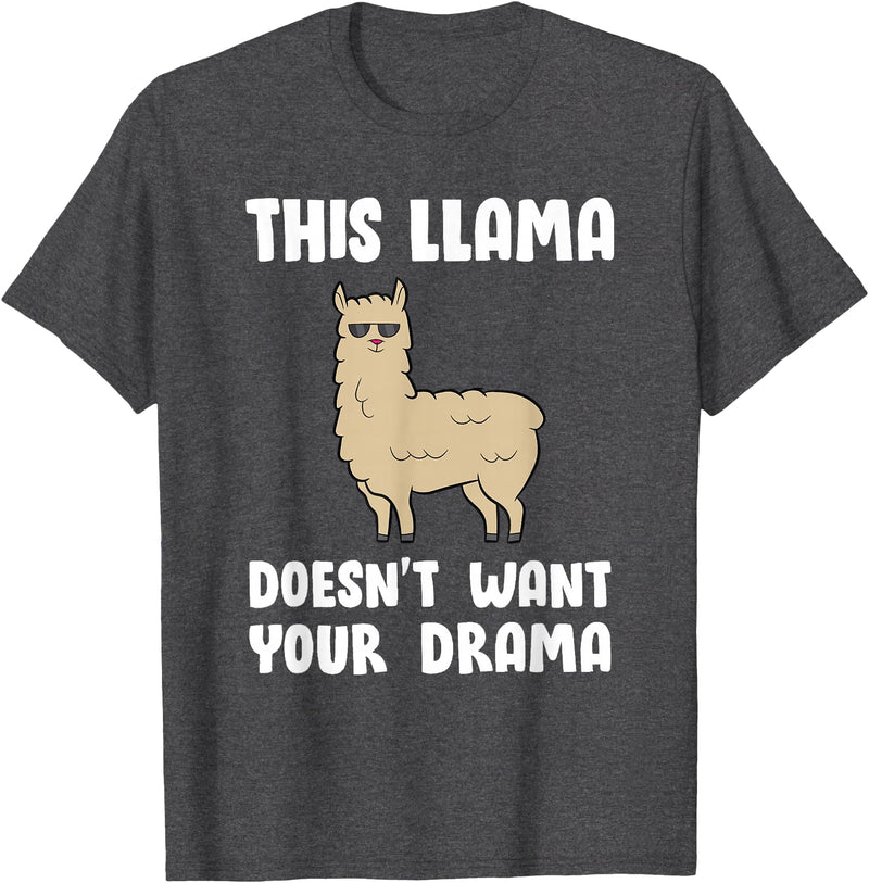 Funny Llama And Alpaca Gifts Funny Llama This Llama Mag No Drama Alpaca Llama T-Shirt - Dark Heather Grey