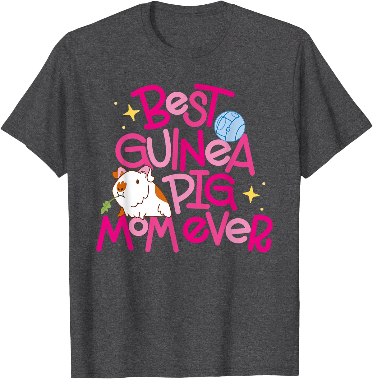 Miller Sye Best Guinea Pig Mom Ever T-Shirt - Dark Heather Grey