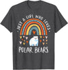Cute Clothing With Polar Bear For Girls Just A Girl Who Loves Polar Bears Rainbow Gifts Bear Lover T-Shirt - Dark Heather Grey