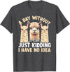 Funny Alpaca Quotes Alpaca Farmer Funny Llama Quotes Funny Alpaca Alpaca Farmer T-Shirt - Dark Heather Grey
