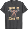 Bear Kinda Fit Sorta Fat Funny Gym Humor Bear Kinda Fit Sorta Fat Funny Gym Weightlifting Workout T-Shirt - Dark Heather Grey