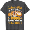 Funny Guinea Pig Gifts For Women Men Kids by DMTRY Guinea Pigs Make Me Happy Humans Make My Head Hurt T-Shirt - Dark Heather Grey