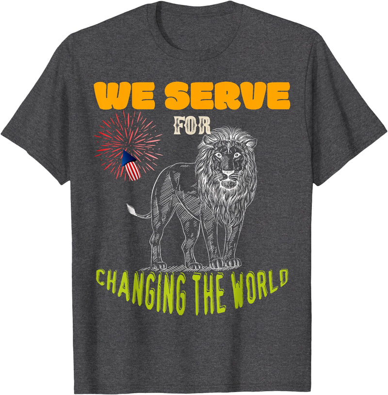 Lions Club members gift Lions Club we serve for changing the world volunteer gift T-Shirt - Dark Heather Grey