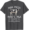 New Mommy Breastfeeding HumorDesigns for Women Funny Breastfeeding Mama's Milk Cow Farm Lacatation New Mom T-Shirt - Dark