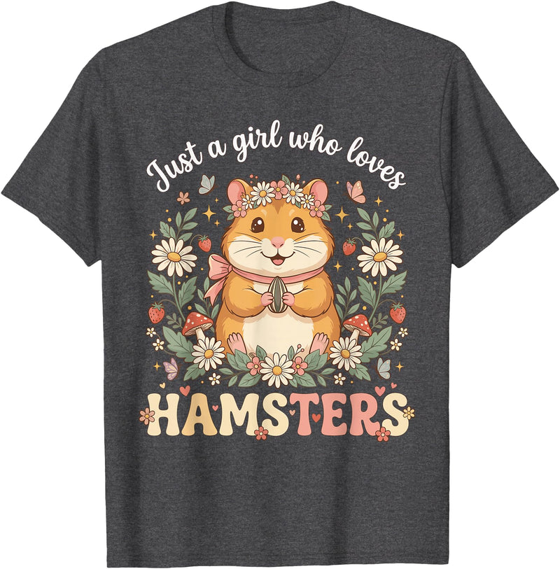 Just a Girl Who Loves Hamsters Cute Floral Pet Aesthetic T-Shirt - Dark Heather Grey