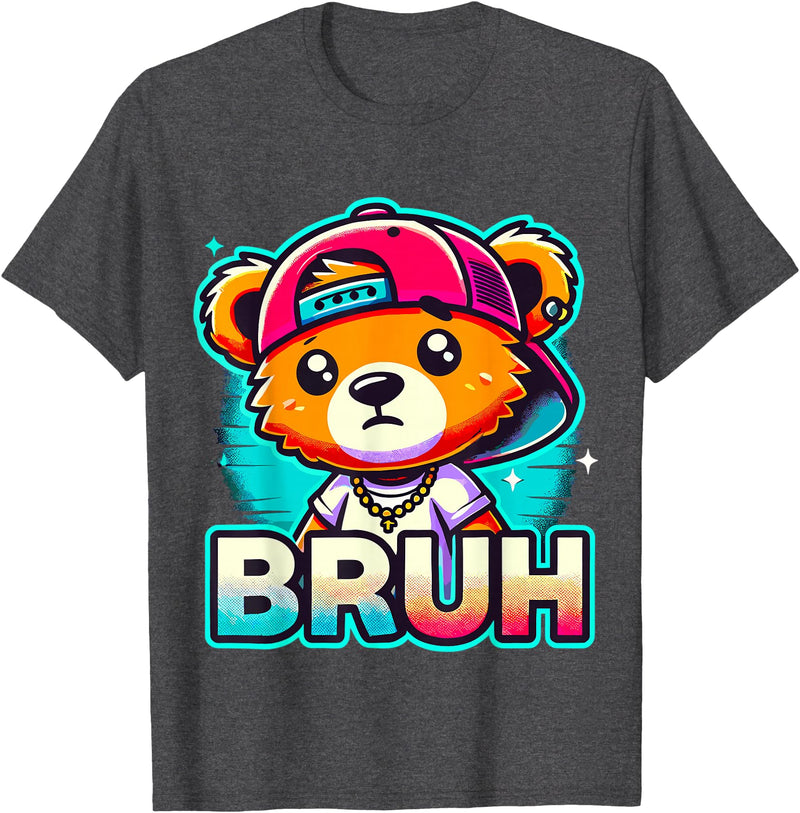 Magical and Funny Teddybear Gifts Hip Hop Teddy Bear Bruh T-Shirt - Dark Heather Grey