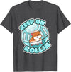 Keep On Rolling Cute Hamster Hammy Owner Pet Lover Gift T-Shirt - Dark Heather Grey