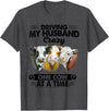 Driving My Husband Crazy One Cow By Dino Driving My Husband Crazy One Cow At A Time Funny Cow T-Shirt - Dark Heather Grey