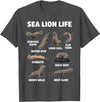 Sea Lion Lover Funny Ocean Animal Design Sea Lion Life Funny Seal Marine Animal Behavior T-Shirt - Dark Heather Grey