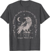 Funny Without The Dark We Never See The Stars Tee Without The Dark We Never See The Stars T-Shirt - Dark Heather Grey