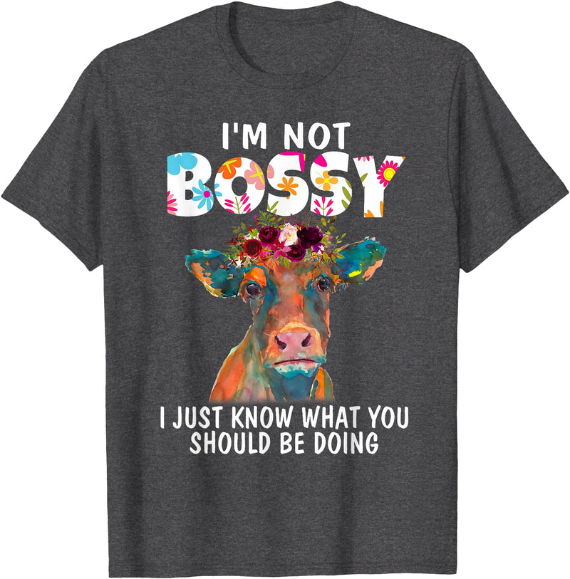 Funny Heifer Cow Lover hme Cute Heifer Flowers Cow Lover Women Funny I Am Not Bossy T-Shirt - Dark Heather Grey